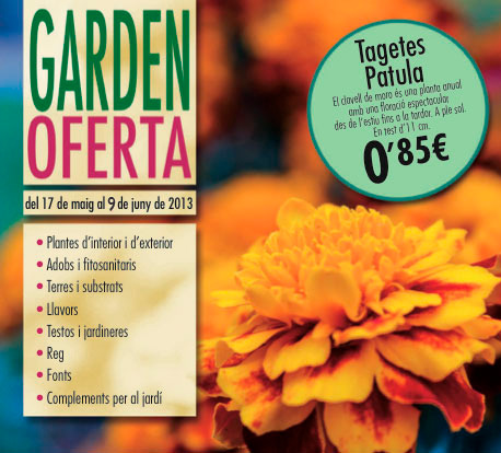 Garden Oferta del 17 de maig al 9 de juny de 2013