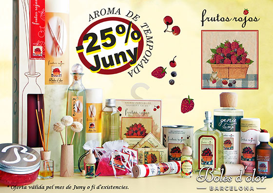 Frutos rojos: aroma del mes de Boles d’Olor amb 25% de descompte.