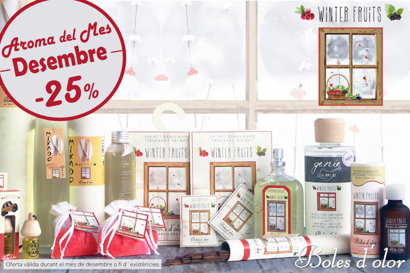 «Winter Fruits”: aroma del mes de Boles d´Olor amb un 25% de descompte