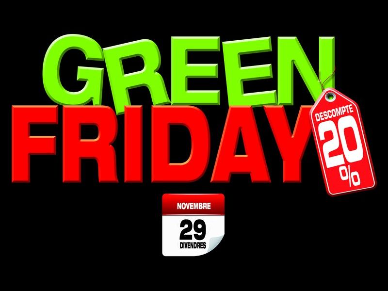 Green Friday amb 20% de descompte
